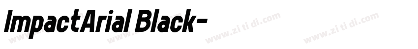 ImpactArial Black字体转换 ImpactArial Black字体转换